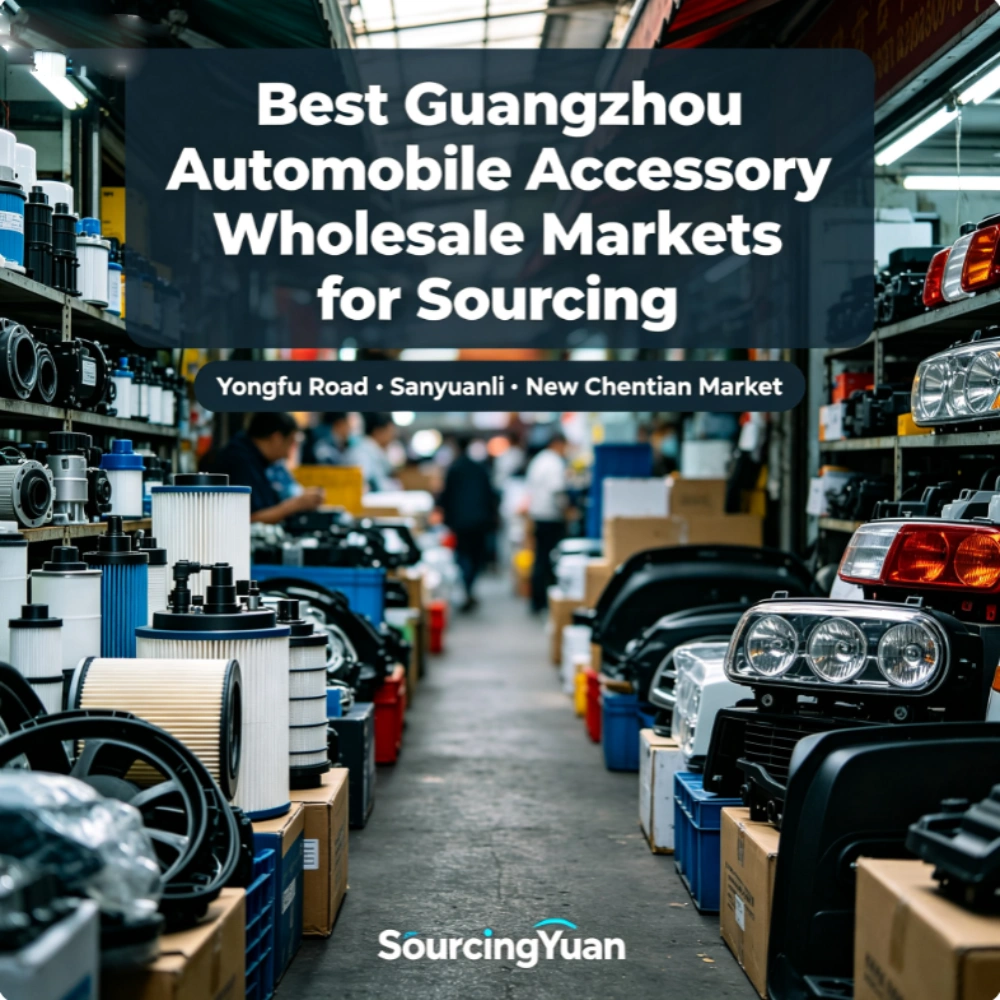 What Are the Best Guangzhou Automobile Accessory Wholesale Markets for Sourcing_ What Are the Best Guangzhou Automobile Accessory Wholesale Markets for Sourcing_